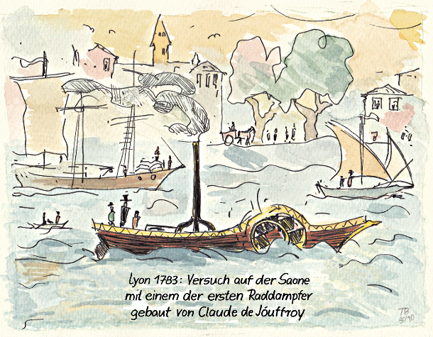 Lyon 1783: Versuch mit einem der ersten Dampfschiffe Lyon 1783: Versuch mit einem der ersten Dampfschiffe