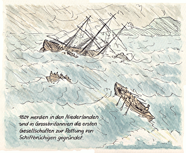 1824 werden die ersten Gesellschaften zur Seenotrettung gegründet